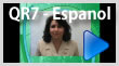 QR7 en Espanol